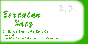 bertalan watz business card